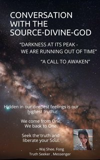 Conversation with the Source - Divine - God - Wai Shee. Fong - ebook