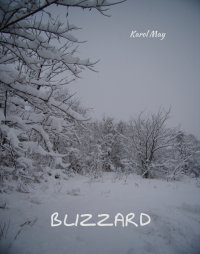 Blizzard - Karol May - ebook
