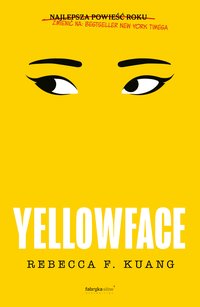 Yellowface - Rebecca Kuang - ebook