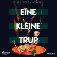 Eine kleine trup - Olga Warykowska - audiobook