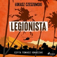 Legionista - Łukasz Czeszumski - audiobook