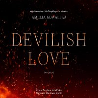 Devilish Love - Amelia Kowalska - audiobook