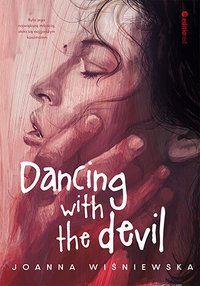 Dancing with the Devil - Joanna Wiśniewska - ebook
