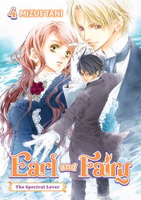 Earl and Fairy: Volume 4 (Light Novel) - Mizue Tani - ebook