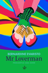 Mr Loverman - Bernardine Evaristo - ebook