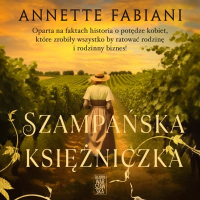Szampańska księżniczka - Annette Fabiani - audiobook