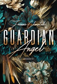 Guardian Angel - Joanna Chwistek - ebook