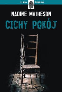 Cichy pokój - Nadine Matheson - ebook