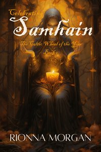 Celebrating Samhain - Rionna Morgan - ebook