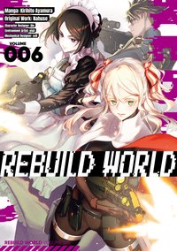 Rebuild World (Manga) Volume 6 - Nahuse - ebook