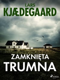 Zamknięta trumna - Lars Kjædegaard - ebook