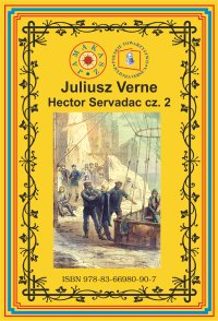 Hector Servadac. Część 2 - Juliusz Verne - ebook