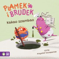 Plamek i Brudek. Kakao Szambao - Jelena Pervan - audiobook