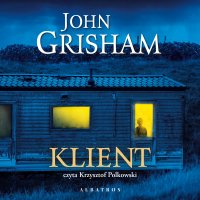 Klient - John Grisham - audiobook