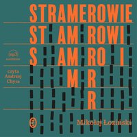 Stramerowie - Mikołaj Łoziński - audiobook