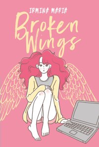 Broken Wings - Irmina Maria - ebook