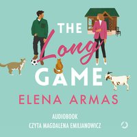 The Long Game - Elena Armas - audiobook
