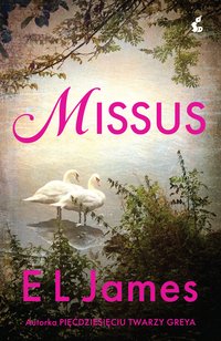 Missus - E L James - ebook