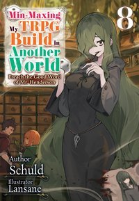 Min-Maxing My TRPG Build in Another World: Volume 8 - Schuld - ebook