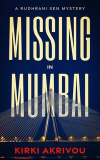 Missing in Mumbai - Kirki Akrivou - ebook