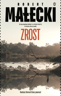 Zrost - Robert Małecki - ebook