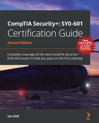 CompTIA Security+: SY0-601 Certification Guide - Ian Neil - ebook