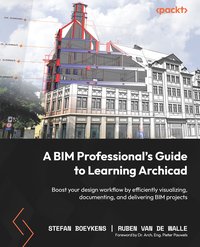 A BIM Professional’s Guide to Learning Archicad - Stefan Boeykens - ebook