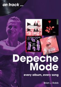 Depeche Mode on track - Brian J. Robb - ebook