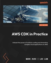 AWS CDK in Practice - Mark Avdi - ebook