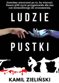 Ludzie pustki - Kamil Zieliński - ebook