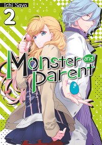 Monster and Parent: Volume 2 - Ichi Sayo - ebook