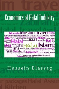 Economics of Halal Industry - Hussein Elasrag - ebook
