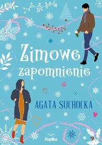 Zimowe zapomnienie - Agata Suchocka - ebook
