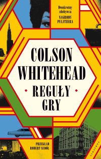 Reguły gry - Colson Whitehead - ebook