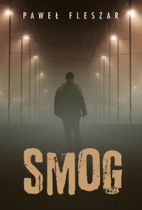Smog - Paweł Fleszar - ebook