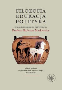 Filozofia, edukacja, polityka - Rafał Wonicki - ebook