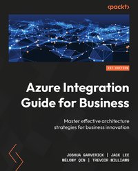 Azure Integration Guide for Business - Jack Lee - ebook