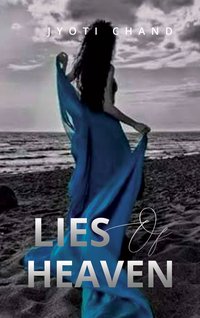 Lies of heaven - Jyoti Chand - ebook