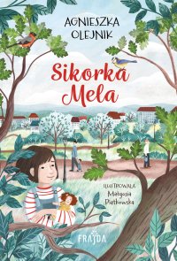 Sikorka Mela - Agnieszka Olejnik - ebook