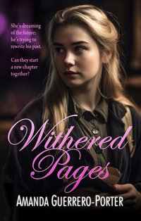 Withered Pages - Amanda Guerrero-Porter - ebook