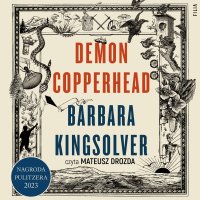 Demon Copperhead - Barbara Kingsolver - audiobook
