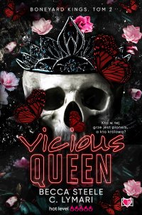 Vicious Queen. Boneyard Kings. Tom 2 - Becca Steele - ebook