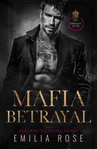 Mafia Betrayal - Emilia Rose - ebook