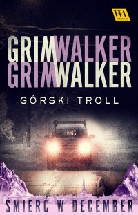 Górski troll - Caroline Grimwalker - ebook