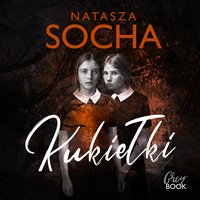 Kukiełki - Natasza Socha - audiobook