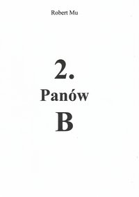 Dwóch Panów B - Robert Mu - ebook