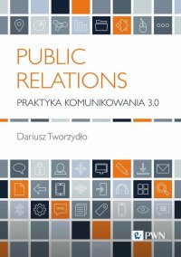 Public Relations - Dariusz Tworzydło - ebook