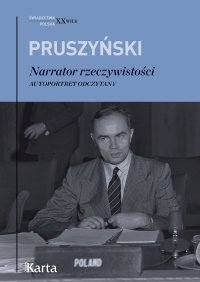 Narrator Rzeczywistości - Ksawery Pruszyński - ebook