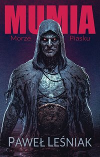 Mumia - Paweł Leśniak - ebook
