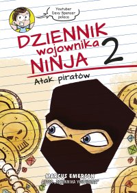 Dziennik wojownika ninja. Atak piratów. Tom 2 - Marcus Emerson - ebook